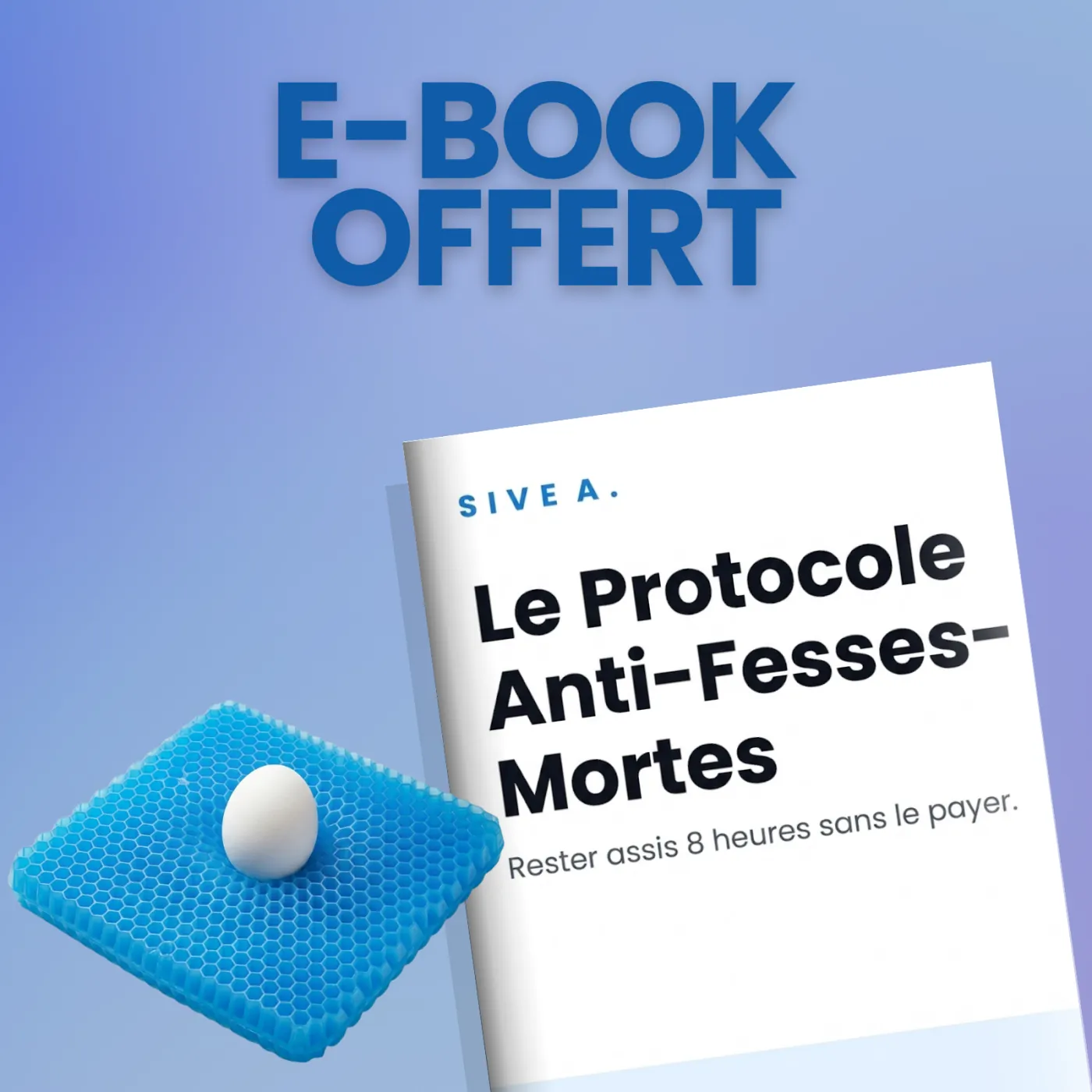 eBook offert — Le Protocole Anti-Fesses-Mortes
